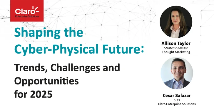 Protecting Tomorrow’s World: Shaping the Cyber-Physical Future