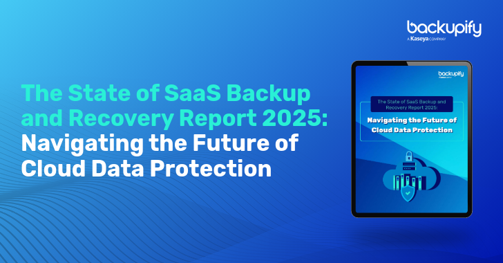 2025 State of SaaS Backup and Recovery Report