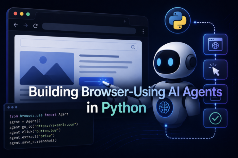 MLM-Shittu-Building-Browser-Using-AI-Agents-in-Python.png