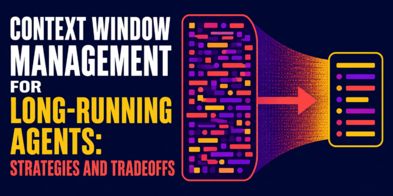 mlm-context-window-management-for-long-running-agents-strategies-and-tradeoffs.png